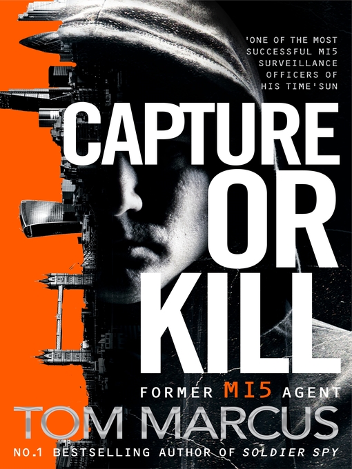 Title details for Capture or Kill by Tom Marcus - Wait list